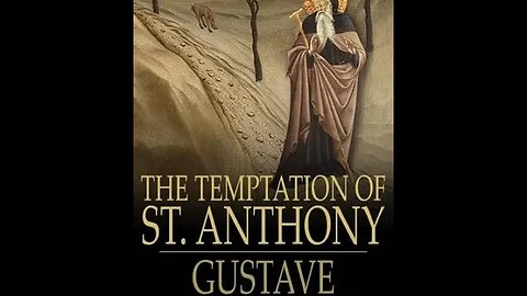 The Temptation Of St. Anthony by Gustave Flaubert - Audiobook