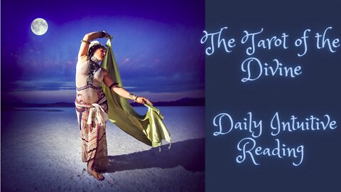 Tarot of the Divine ~ Daily Intuitive Reading