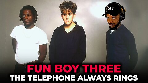 🎵 Fun Boy Three - The Telephone Always Rings REACTION