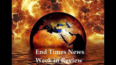 Jesus 24/7 Episode #81: End Times News - Week in Review