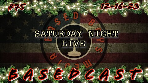 Saturday Night Live | BasedCast #75