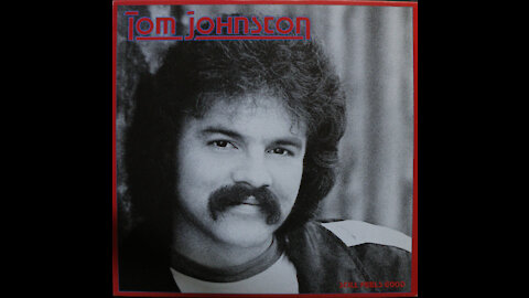 Tom Johnston - Still Feels Good (1981) [Complete Album]