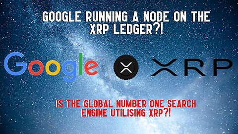 Google Running A Node On The XRP Ledger?!