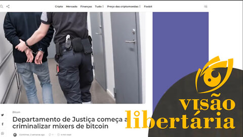 Justiça americana quer criminalizar a privacidade no Bitcoin | Visão Libertária - 02/03/20 | ANCAPSU