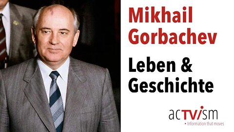 Michail Gorbatschow - Leben und Geschichte | Mit Geschichtsprofessor Peter Kuznick