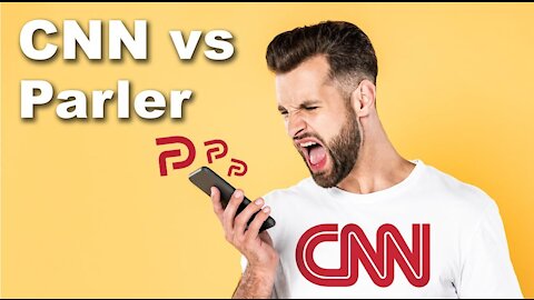 CNN portrays "PARLER" as a dangerous platform