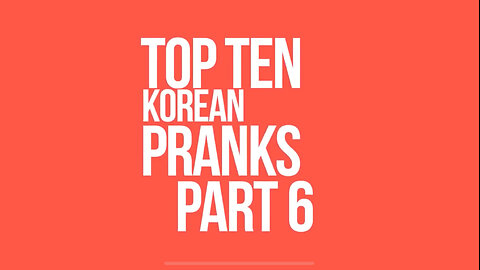 Korean pranks