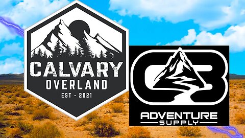 Calvary Overland Rally at CB Adventure Supply