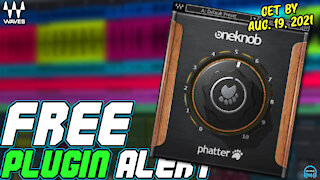 FREE PLUGIN ALERT - Waves OneKnob Phatter (Limited Time!)