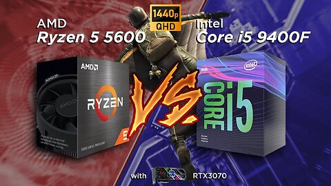 COMPARATIVO - AMD Ryzen 5 5600 vs INTEL Core i5 9400F em 5 jogos | 2K 60FPS