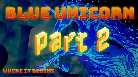 Blue Unicorn Returns: Unraveling the Mystery in Part II