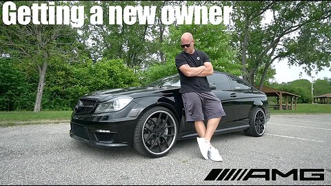 I Said I Would Never Sell This C63.. (W204 C63 AMG)