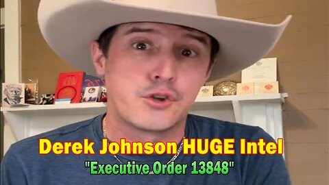 Derek Johnson HUGE Intel June 3: "Executive Order 13848"