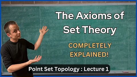 Lecture 1 (Topology) Axiomatic Set Theory