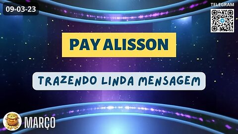 PAY ALISSON Trazendo Linda Mensagem