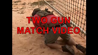 2-Gun Match Video