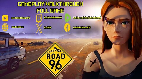 Road 96 Gameplay Walkthrough No Commentary Full Game