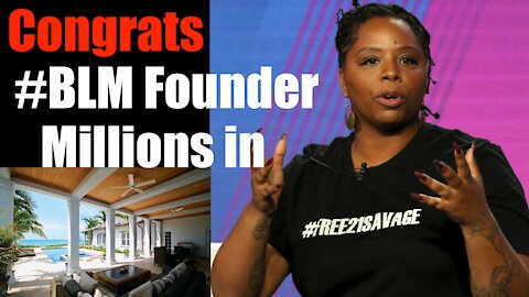 CONGRATS to Marxist BLM Founder- Patrisse Cullors-- for her Real Estate Buying Spree