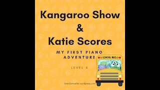 Piano Adventures Lesson Book A - Kangaroo Show and Katie Scores