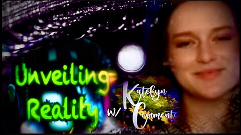 Unveiling Reality w/ Katelyn Comments - Tucker Trump Interview + GOP Debate Watch Along