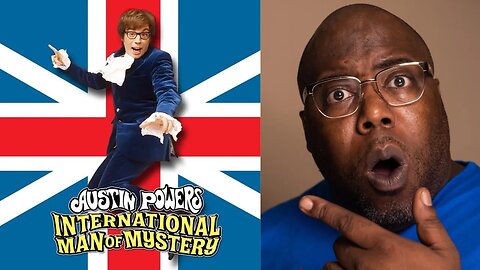 Austin Powers: International Man of Mystery | FIRST TIME REACTION