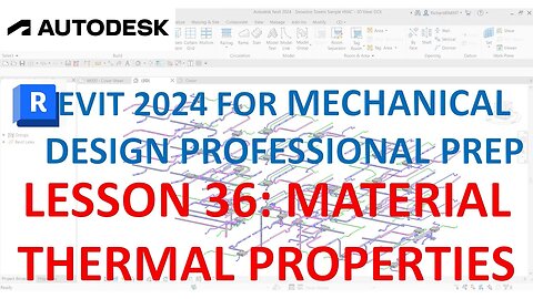 REVIT MECHANICAL DESIGN PROFESSIONAL CERTIFICATION PREP: MATERIAL THERMAL PROPERTIES