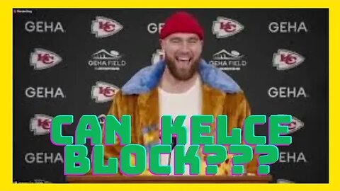 Travis Kelce blocking highlights. Can TK87 block???