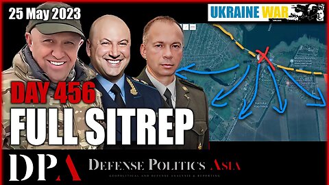 RUSSIA DEPLOY TACTICAL NUKES IN BELARUS; Wagner hand over Bakhmut [ Ukraine SITREP ] Day 456 (25/5)