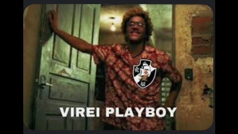 VASCO É O NOVO PLAYBOY DO FUTEBOL