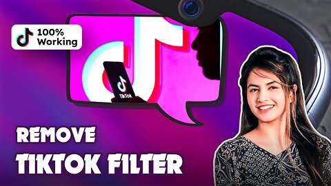 🚫🎭 How to Remove TikTok Filter 🚀👻