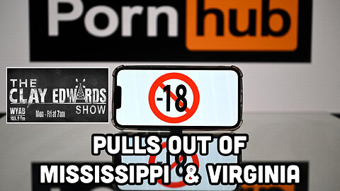 PORNHUB PULLS OUT OF MISSISSIPPI & VIRGINIA (07/02/23)