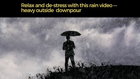 Heavy rain with quiet interior rain video for relaxation | meditation, mindfulness, sleep & more