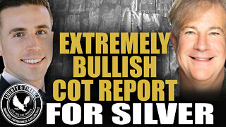 COT Report Extremely Bullish For SILVER | Dave Kranzler