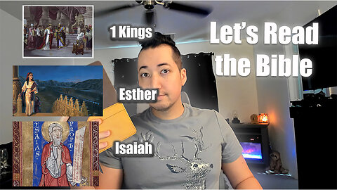 Day 299 of Let's Read the Bible - 1 Kings 8, Esther 5, Isaiah 2