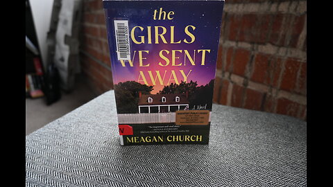 The Girls we sent away review