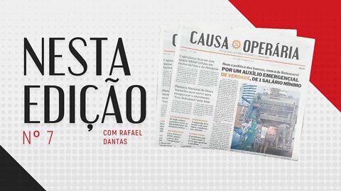 Por um auxílio emergencial de verdade, de 1 salário mínimo - Nesta Edição nº 7 - 24/10/21