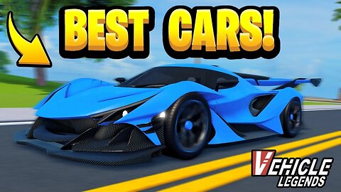 BEST Cars to Buy in ROBLOX Vehicle Legends!