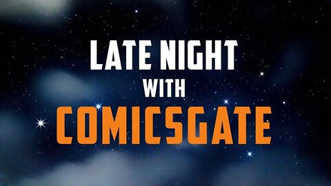 It's LATE NIGHT with COMICSGATE feat. THE GRIM REAPER's Carla, John & Guests