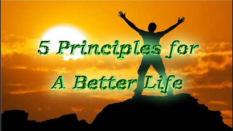 Speed Reading Practice #5 Principles for a better life