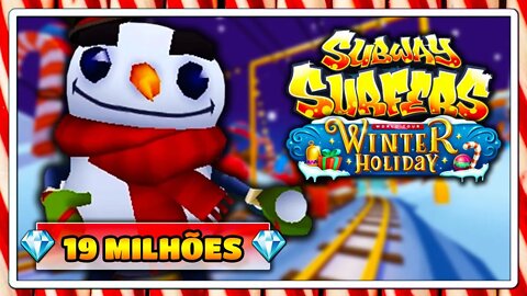 Subway Surfers Winter Holiday 2019 | 19 Milhões com o Buddy