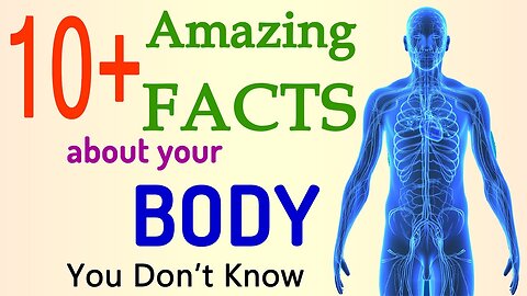 10+ facts about human body|amazing facts|interesting facts| do you know?