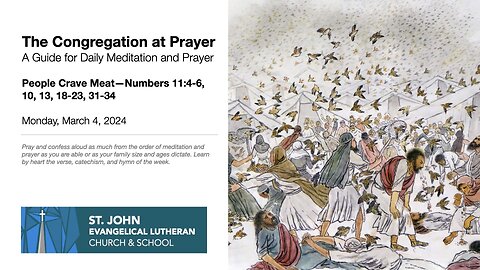 People Crave Meat—Numbers 11:4-6, 10, 13, 18-23, 31-34