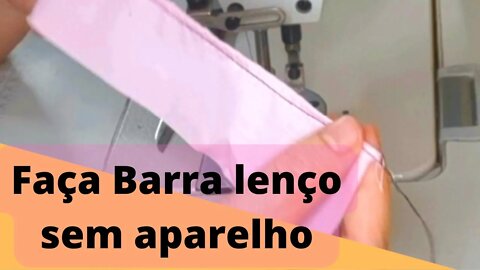 Barra lenço sem aparelho