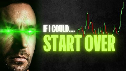 If I Could Start Over... Millionaire Day Traders Top 10