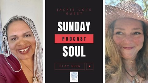 Sunday Soul Podcast w/ Jackie Cote - Let Your Freedom Ring!