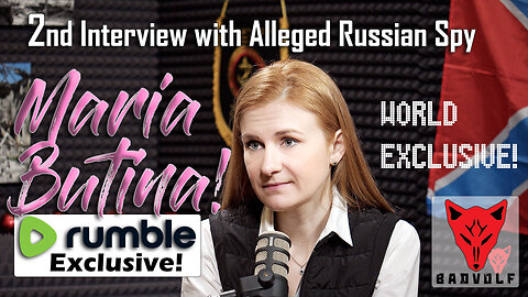 Interview with Alleged Russian Spy, Maria Butina! 2nd Interview