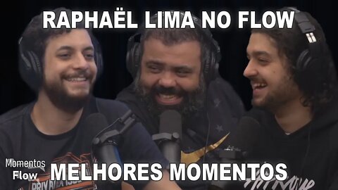 RAPHAËL LIMA FLOW - MELHORES MOMENTOS | MOMENTOS FLOW