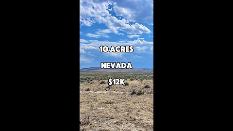 10 acres in Nevada for $12K