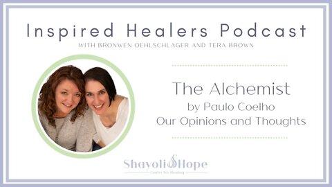 PODCAST - The Alchemist by Paulo Coelho || Our Thoughts