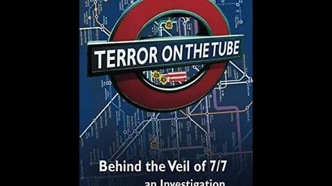 Forbidden Book Club - "Terror on The Tube" by Nick Kollerstrom